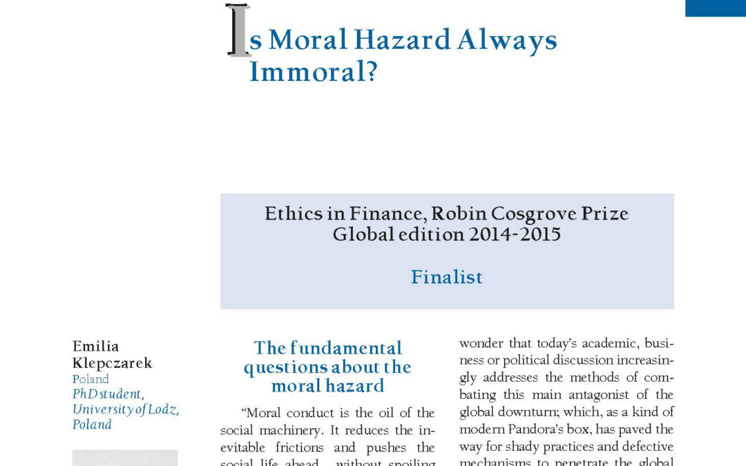Is Moral Hazard Always Immoral? by Emilia Klepczarek