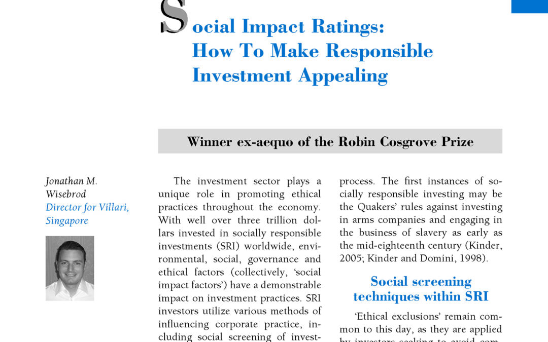 Social Impact Ratings:How To Make Responsible Investment Appealing by Jonathan M. Wisebrod
