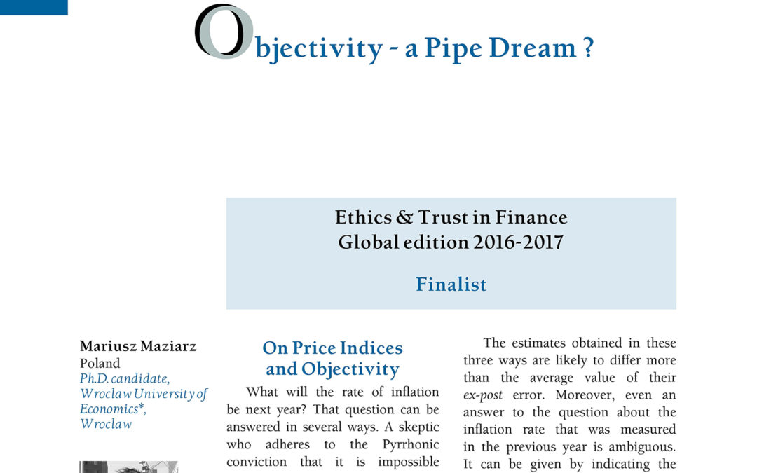 Objectivity – a Pipe Dream ? by Mariusz Maziarz