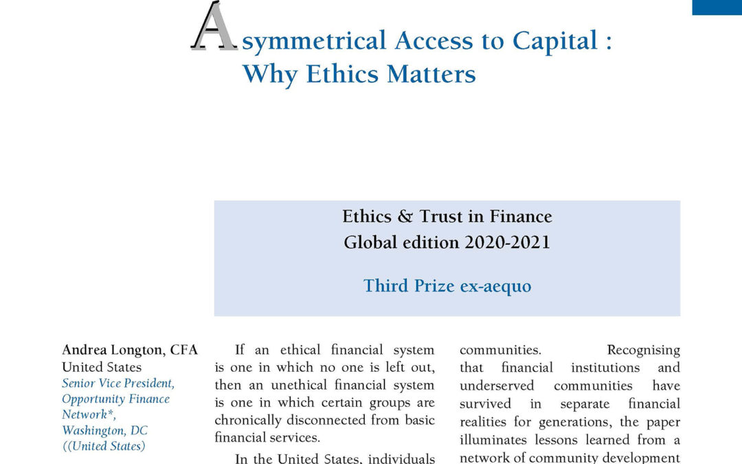 Asymmetrical Access to Capital :Why Ethics Matters by Andrea Longton