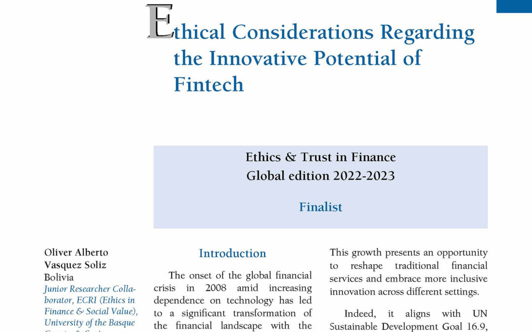 Ethical Considerations Regarding the Innovative Potential of Fintech by Oliver Vasquez