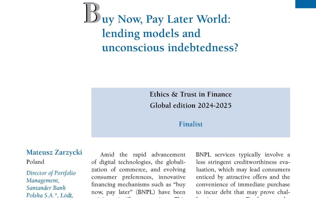 Buy Now, Pay Later World: lending models and unconscious indebtedness? by Mr Mateusz Zarzycki